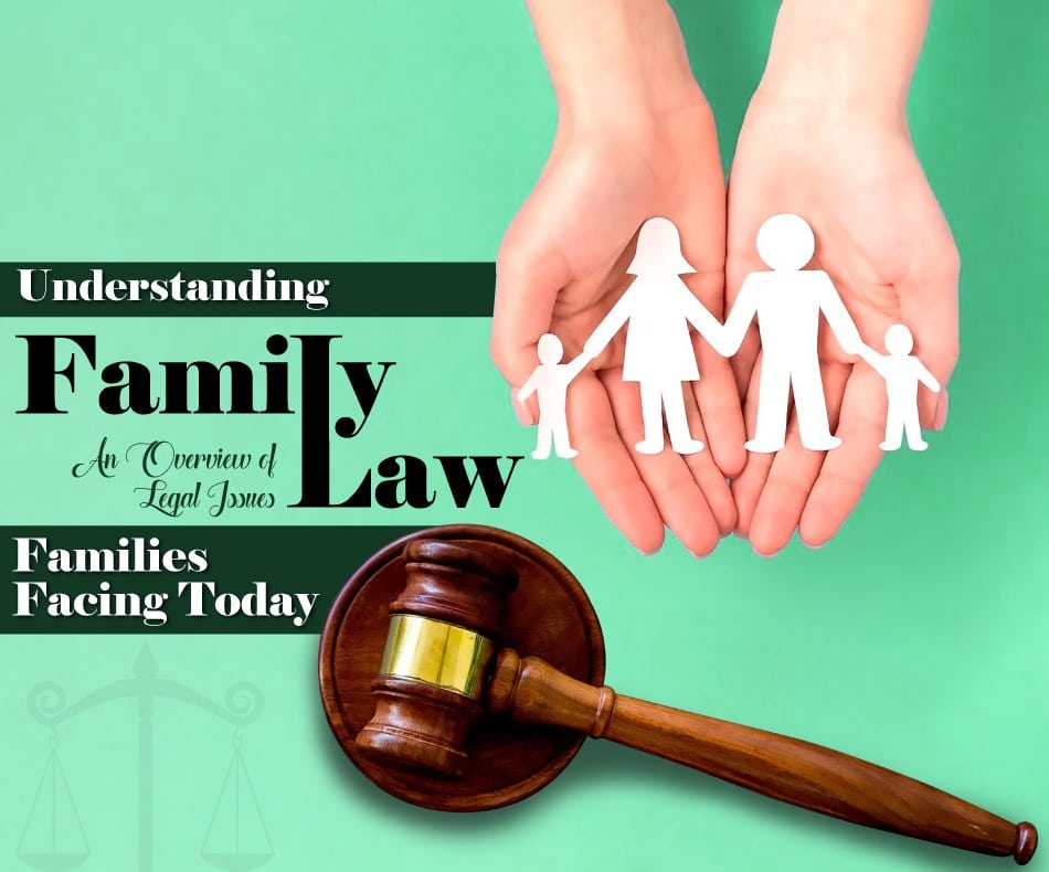 What Is Family Law? An Introduction to Key Issues and Cases